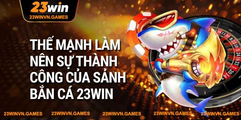 Bắn cá 23win - Khám phá đại dương ring kho báu vàng